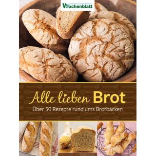 Alle lieben Brot
