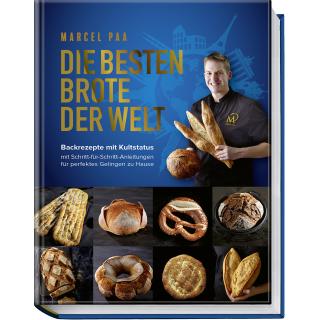 Die besten Brote der Welt - Marcel Paa